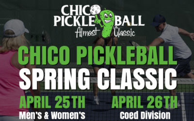Chico Spring Classic Pickleball Tournament