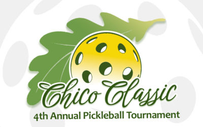 Chico Classic 4th Annual Pickleball Tournament